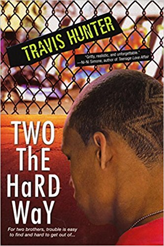 Two The Hard Way